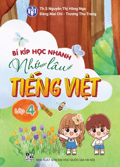 Bí kíp Học nhanh Nhớ lâu - Tiếng Việt Lớp 4
